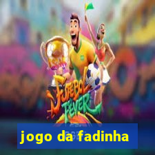 jogo da fadinha